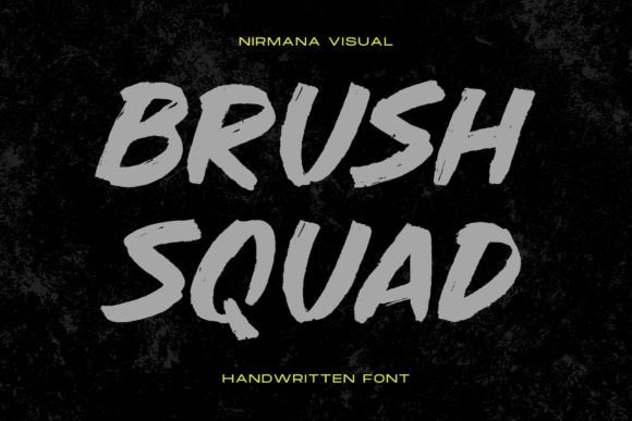 Brush Squad Font: Bold Display Type for Campaigns