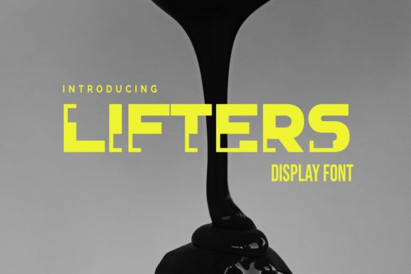 Lifters Font: A Modern Display Typeface for Editorial Design